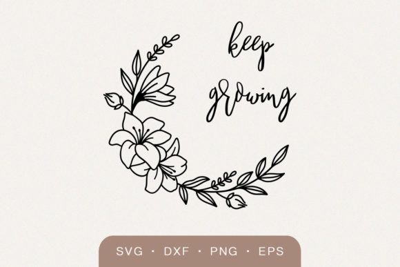 Keep Growing SVG: A Creative Graphic Asset for Crafts and Branding