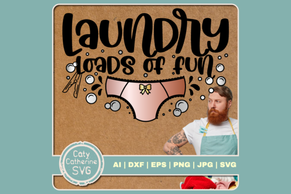 Laundry Loads of Fun Utility Room Quote Graphics