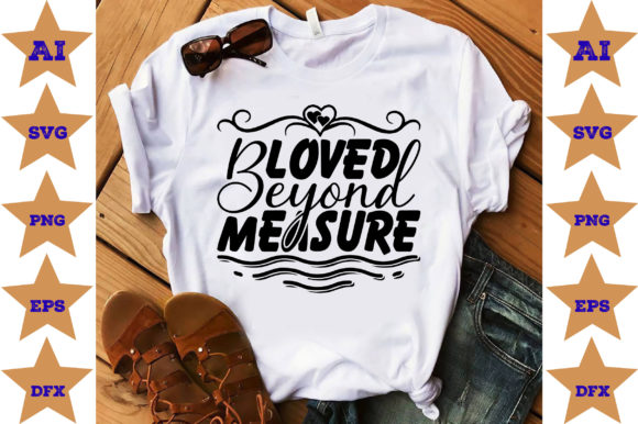 Loved Beyond Measure SVG Design for Local Business Branding