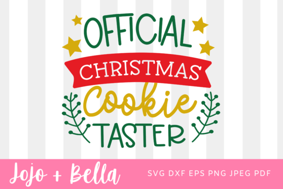 Official Christmas Cookie Taster SVG for Crafts and Graphics