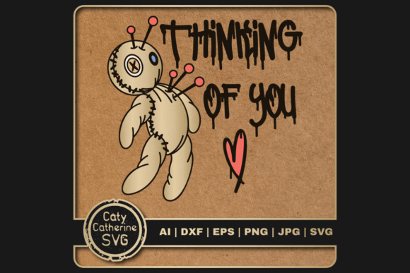 Thinking of You Voodoo Doll Funny Quote Graphics for Crafts
